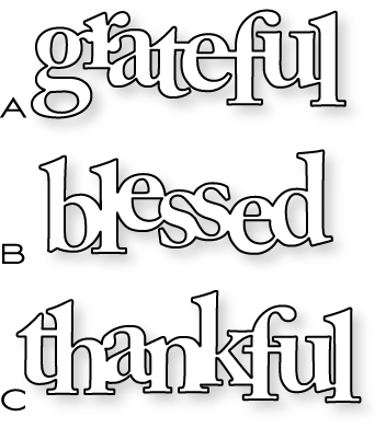 Grateful Blessed Thankful