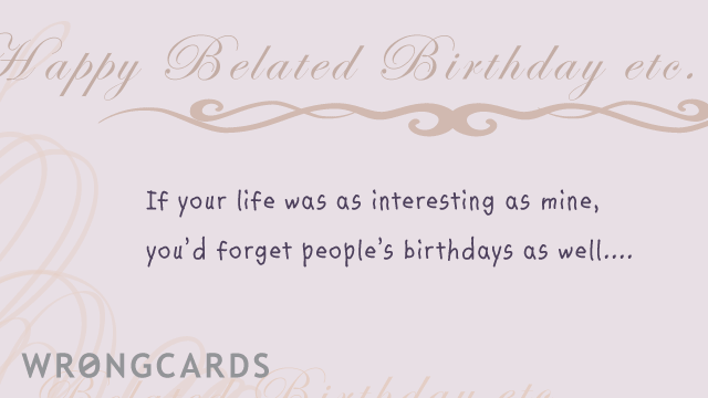 Happy Belated Birthday Beautiful Greeting Card