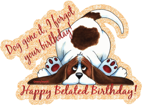 Happy Belated Birthday Dog Glitter