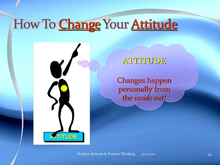 How To Change Your Attitude