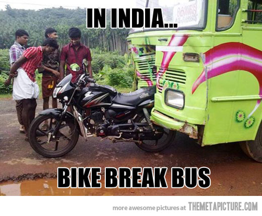In India Bike Break Bus Funny Picture
