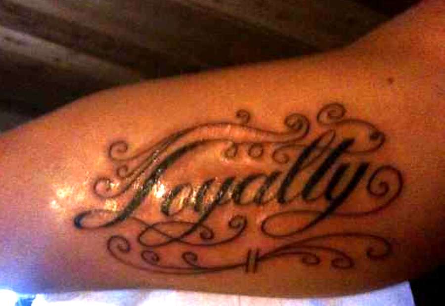 Loyalty Bicep Tattoo