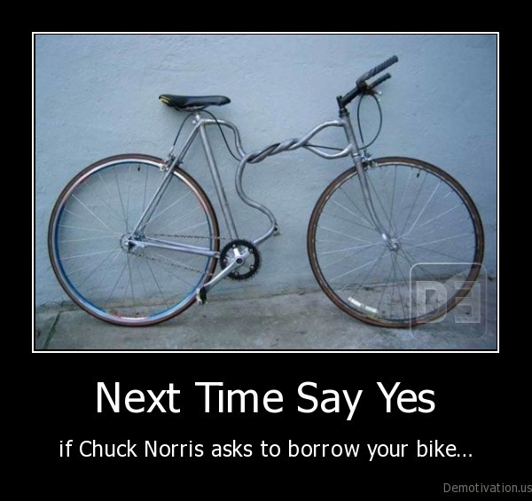 Next Time Say Yes Funny Bicycle Poster