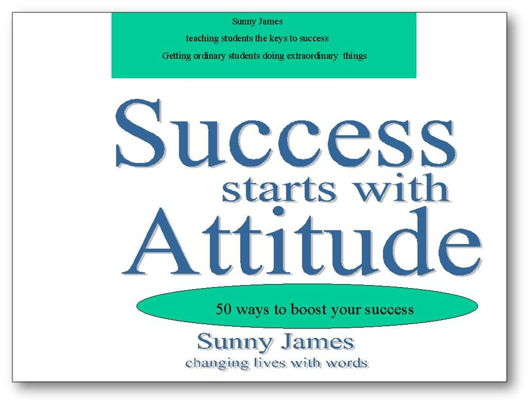Success Starts With Attitude