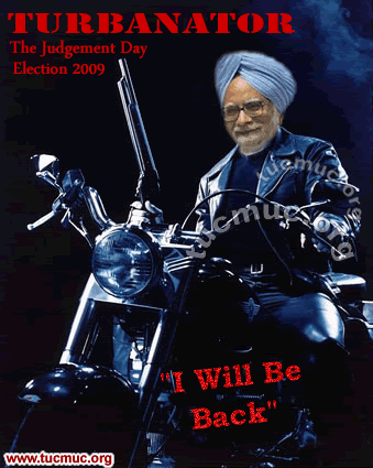 Turbanator I Will Be Back Manmohan Singh Funny Indian Political