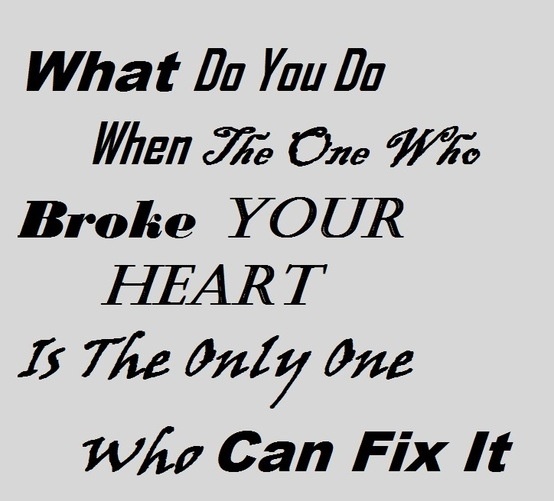 What Do You Do When The One Who Broke Your Heart Is The Only One Who Can Fix It