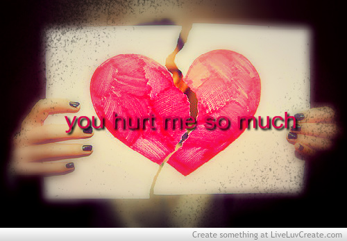 You Hurt Me So Much