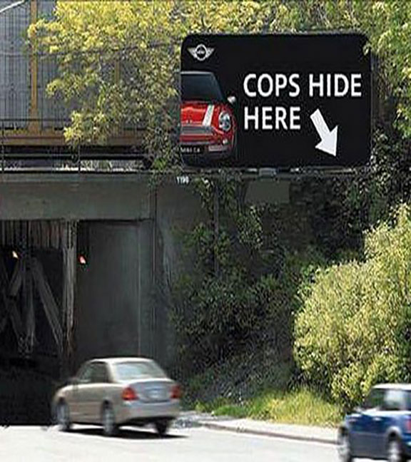 Cops Hide Here Funny Sign Board Picture