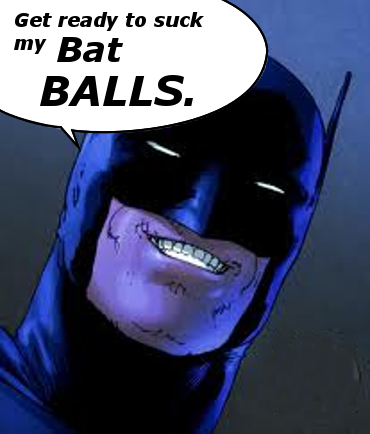 Get Ready To Suck My Bat Ball Funny Caption