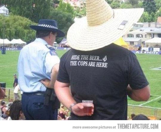 Hide The Beer The Cops Are Here Funny Picture