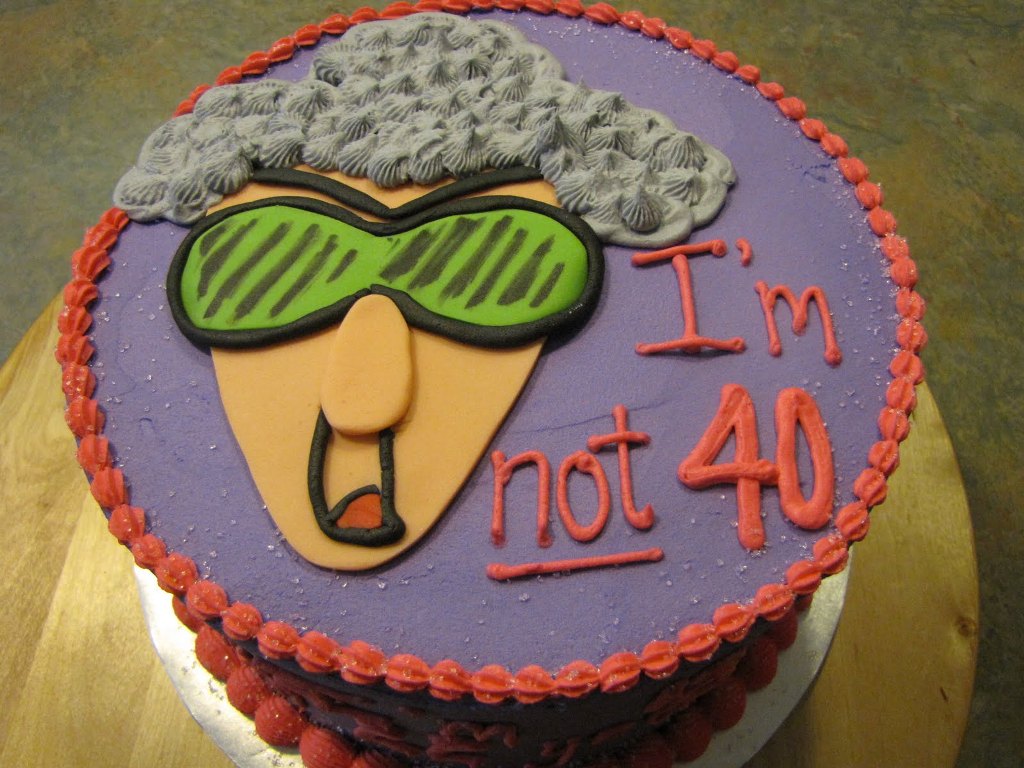 I Am Not 40 Funny Birthday Cake