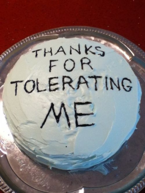Thanks For Tolerating Me Funny Cake Image