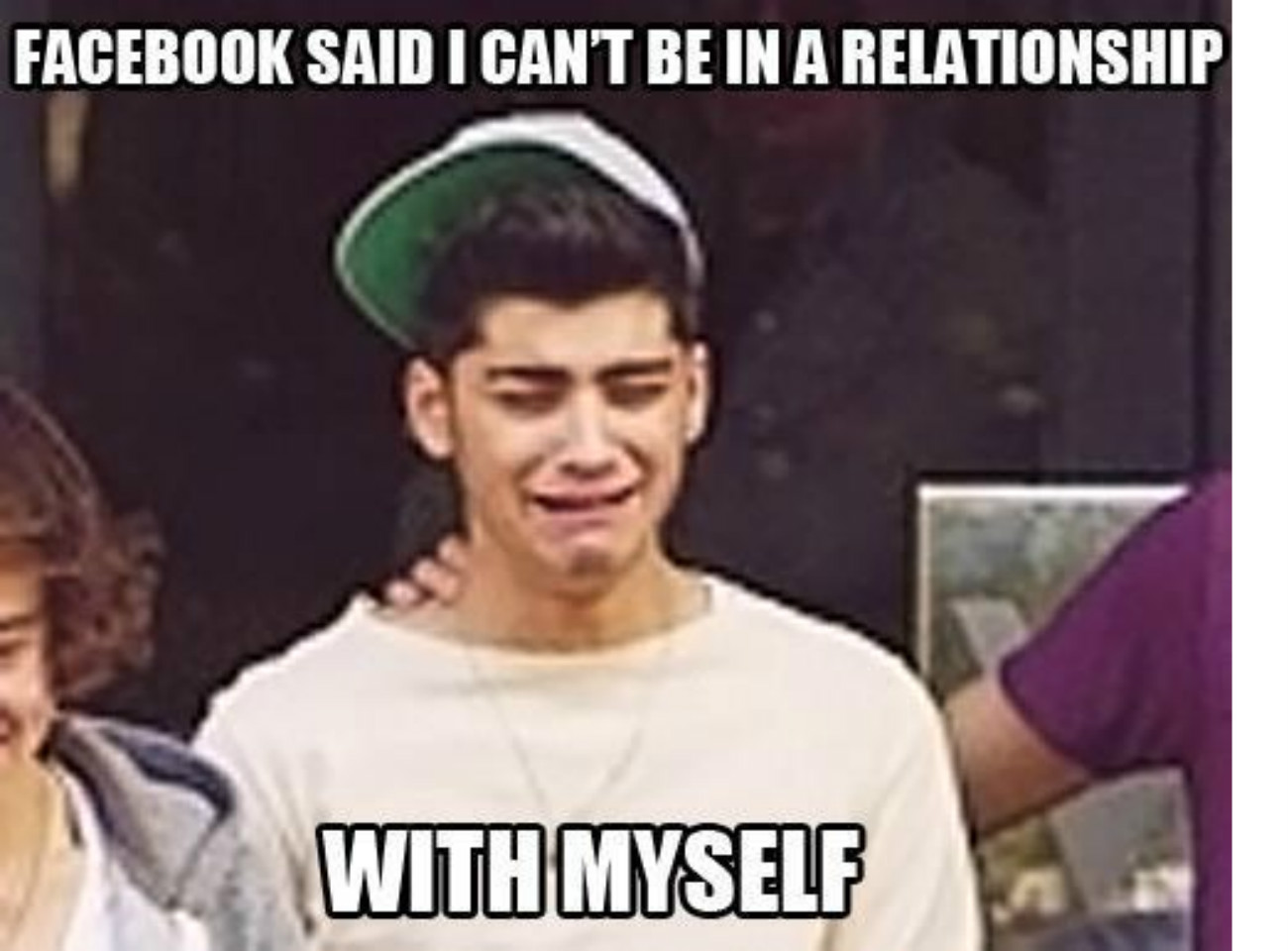 Facebook Said I Can't Be In A Relationship With My Self Funny Meme