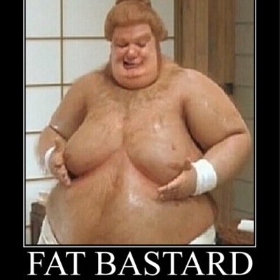 Fat Bastard Funny Poster