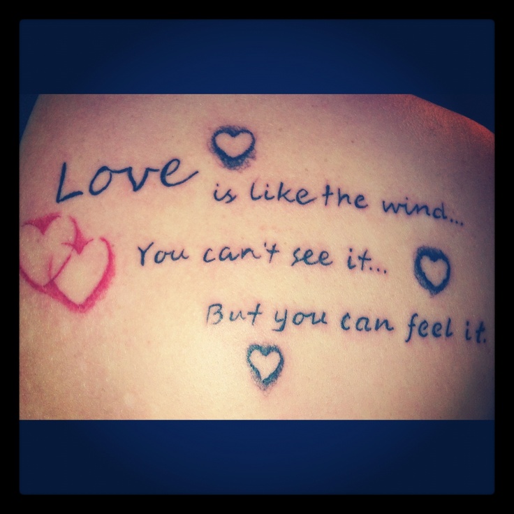 Love Is Like The Wind Quote Tattoo Idea