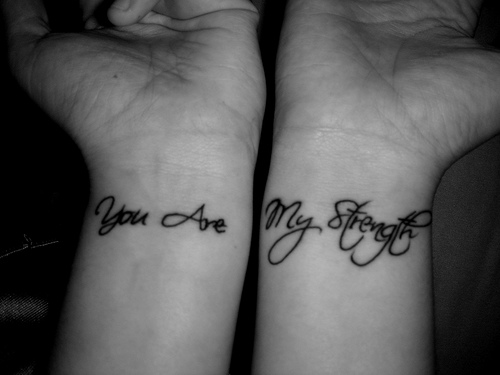 You Are My Strength Love Quote Tattoo On Wrist