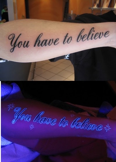 Blacklight You Have To Believe Lettering Tattoo On Forearm