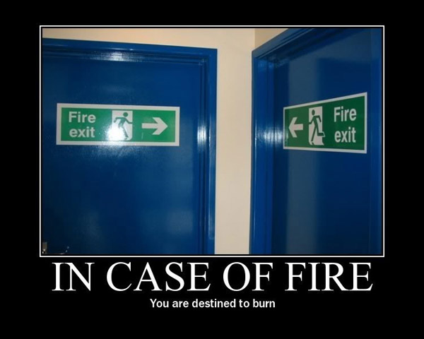 In Case Of Fire You Are You Are Destined To Burn Funny Fire Poster