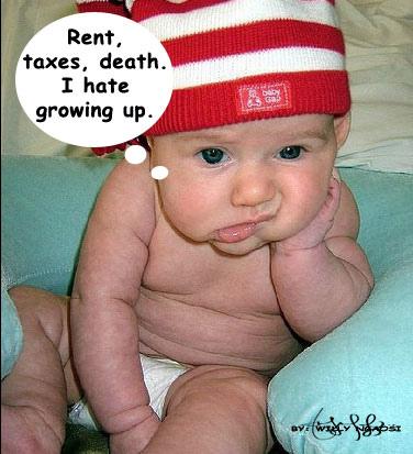 Rent Taxes Death I Hate Growing Up Funny Child Image