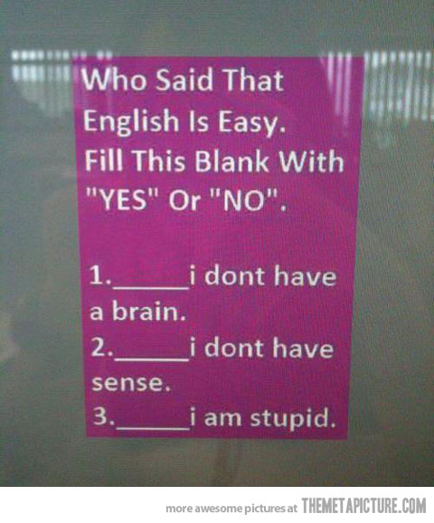 Who Said That English Is Easy Funny Picture
