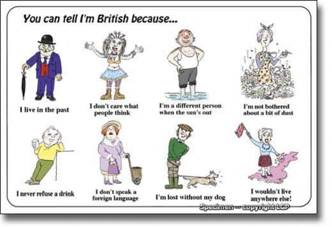 You Can Tell I Am British Because Funny English Class