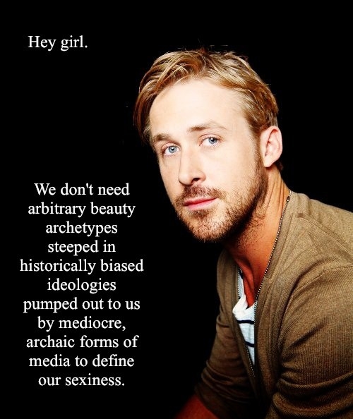 Hey Girl We Don't Need Arbitrary Beauty Funny Celebrity Picture