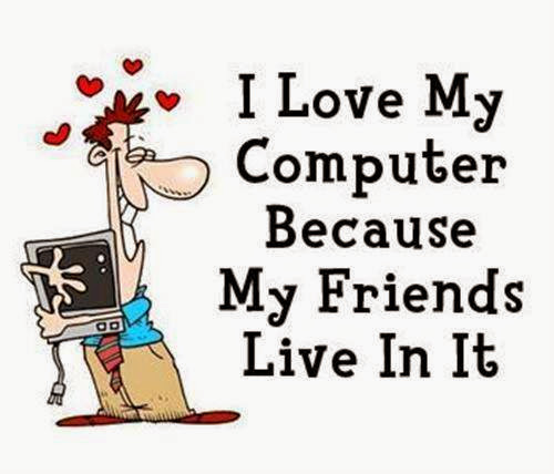 I Love My Computer Because My Friends Live In It Funny Humor Cartoon Picture