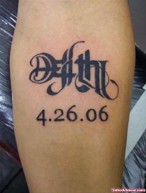 Memorial Ambigram Death Tattoo On Forearm