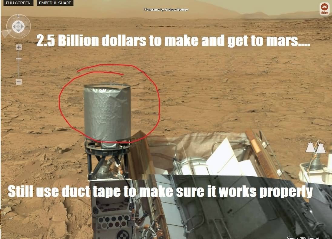 2.5 Billion Dollars To Make And Get To Mars Funny Duct Tape