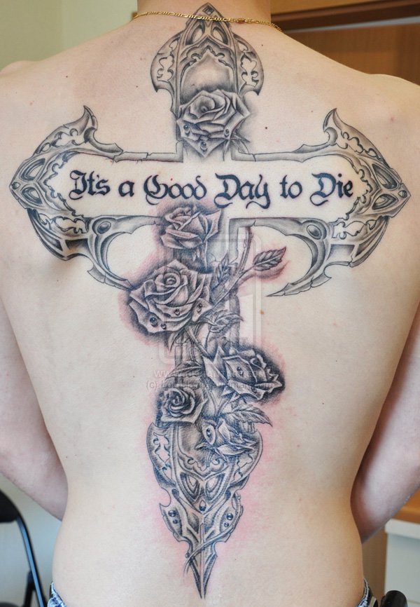 Amazing cross with roses and wording It's a good day to die cross tattoo by Lotuslani