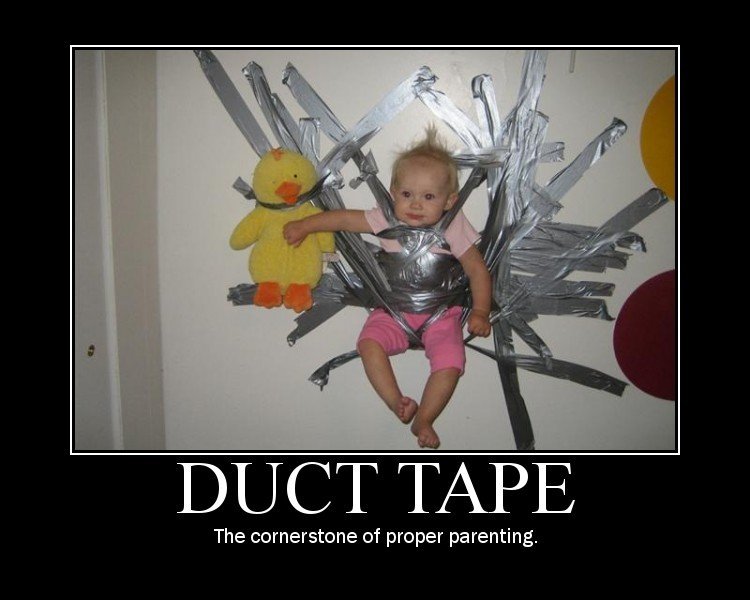 Baby Fix On Wall With Duct Tape Funny Poster