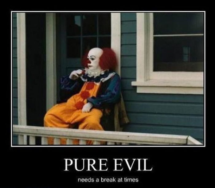 Funny Pure Evil Needs A Break At Times Poster
