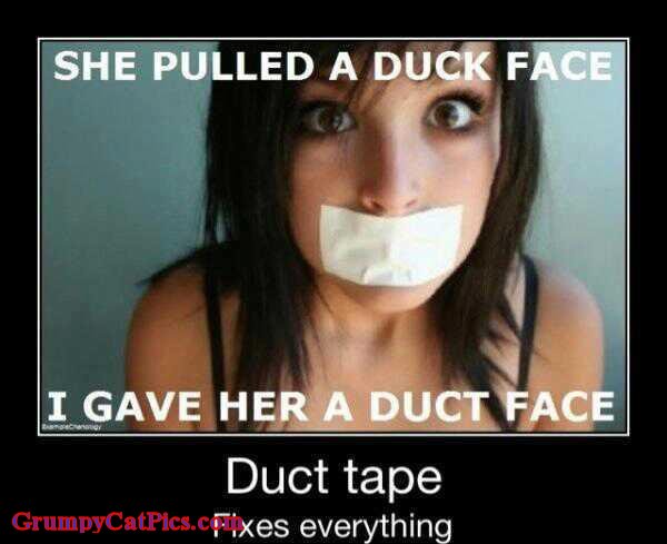 She Pulled A Duck Face Funny Duct Tape Poster