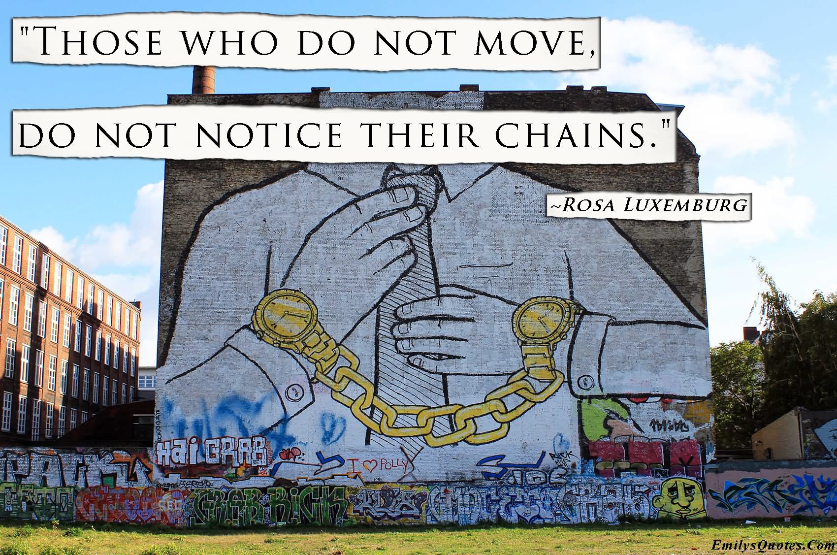 those who do not move do not notice their chains (2)