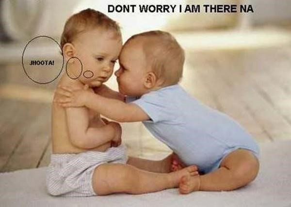 Don't Worry I An There Na Funny Babies Image