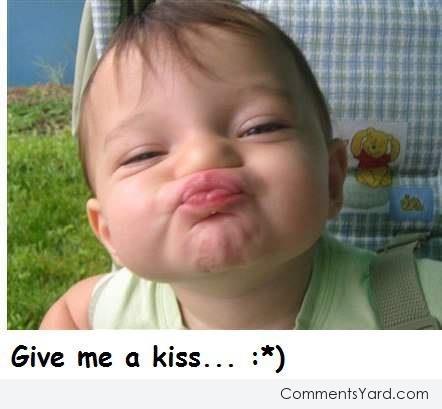 Baby Say Give Me A Kiss Funny Comments