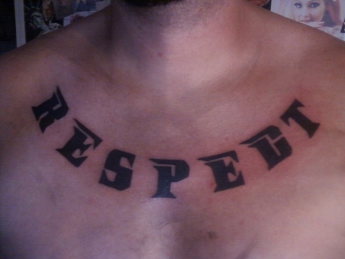 Black Respect Tattoos On Man Chest