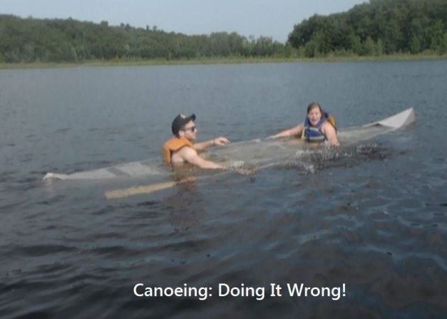 Canoeing Doing It Wrong Funny Picture