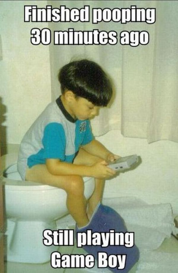 Finished Pooping 30 Minutes Ago Still Playing Game Boy Funny Toilet Meme
