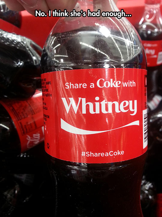 Funny Share A Coke With Whitney