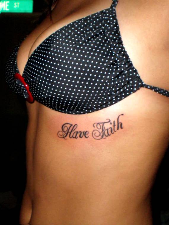 Have Faith Lettering Tattoo On Under Breast