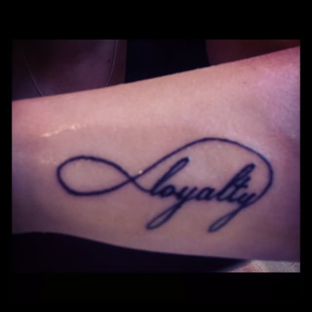 Infinity Loyalty Tattoo On Arm