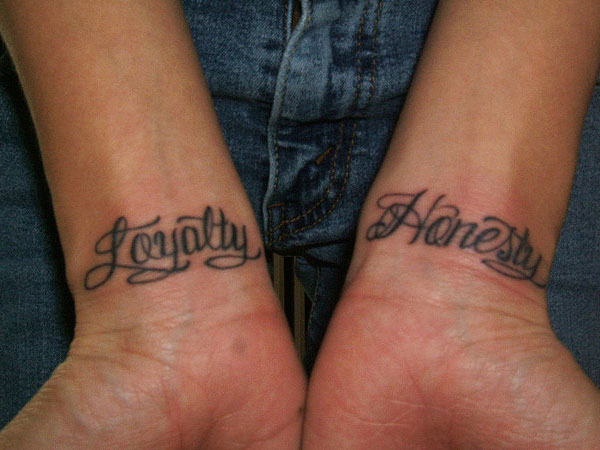 Loyalty Honesty Tattoos On Wrists