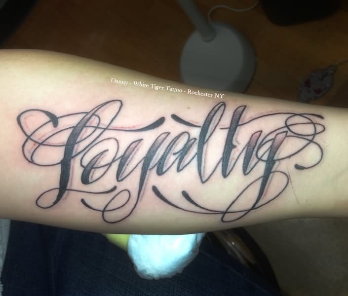 Loyalty Tattoo On Left Arm