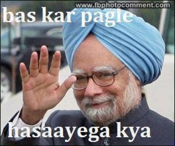 Manmohan Singh Funny Comments Image For Facebook
