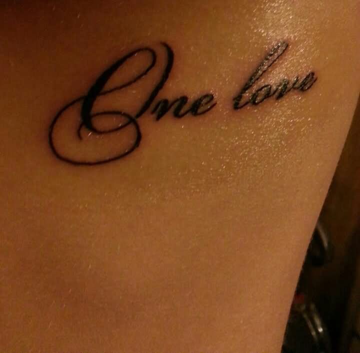 One Love Lettering Tattoo Design For Under Breast