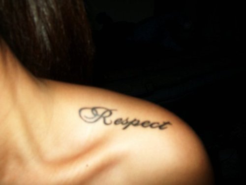 Respect Tattoo On Girl Left Shoulder