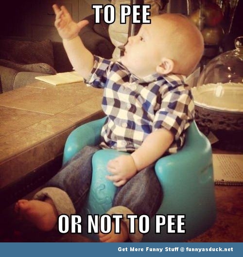 To Pee Or not To Pee Funny Baby Image