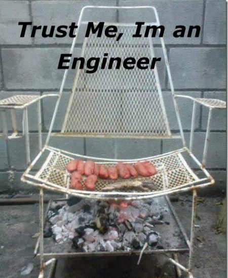 Trust Me I Am An Engineer Funny Chair Grilling Image