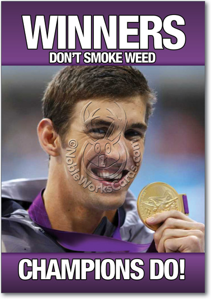 Winners Don’t Smoke Weed Champions Do Funny Image